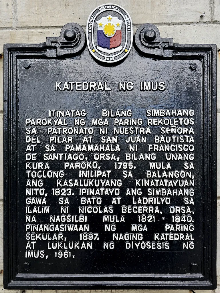 Historical marker created by the Philippines' National Historical Institute in 2006 to commemorate Imus Cathedral